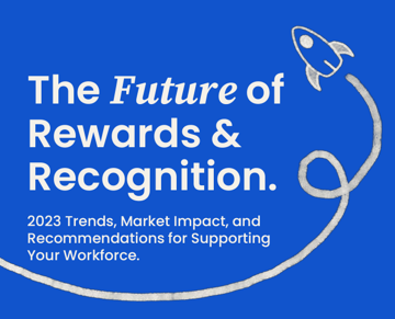 The Future of Rewards & Recognition. 